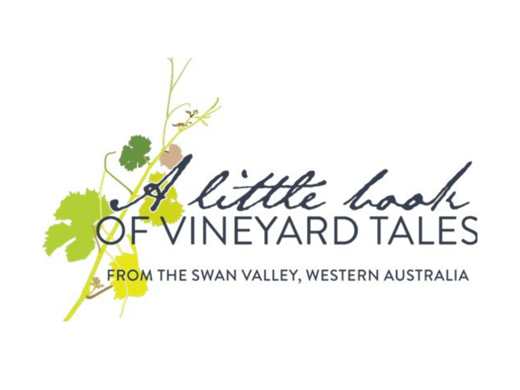 “A Little Book of Vineyard Tales” from the Swan Valley.
